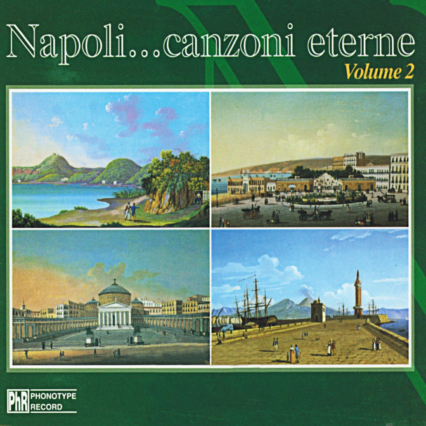 Релиз Napoli... canzoni eterne, Vol. 2