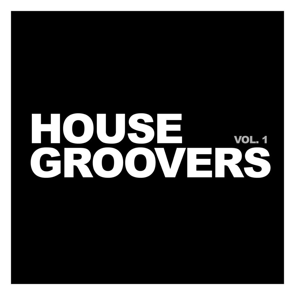 Релиз House Groovers, Vol. 1