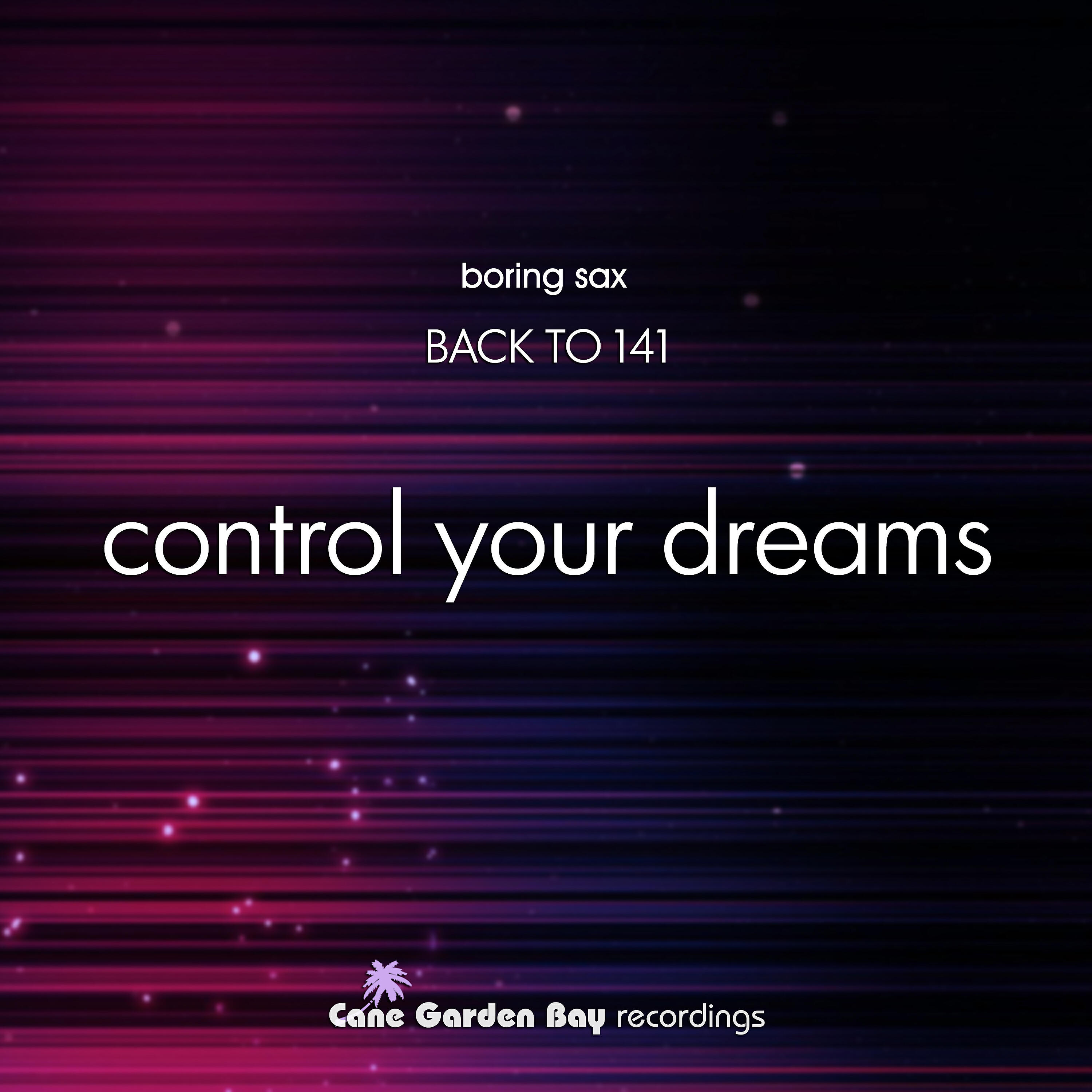 Релиз Control Your Dreams