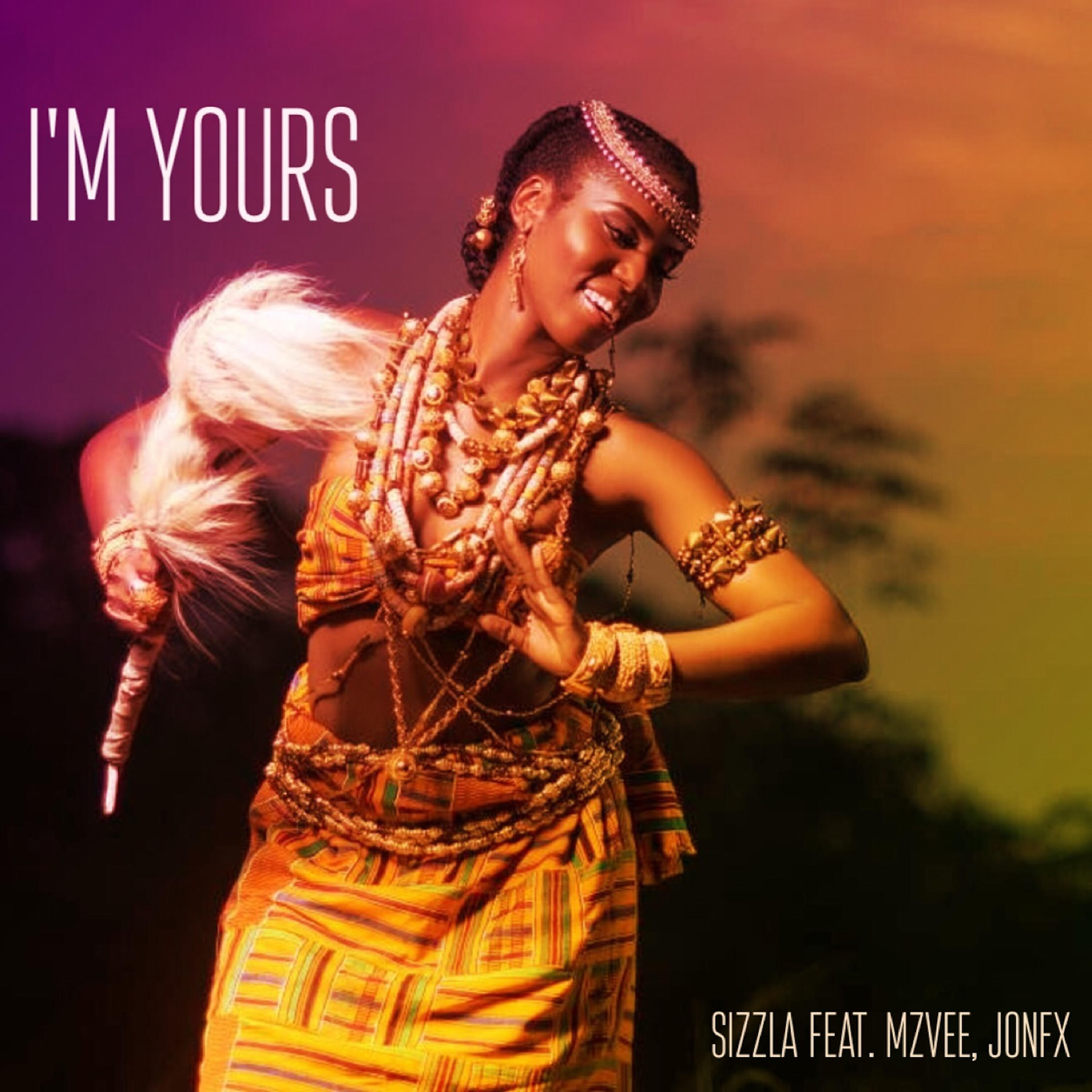 Mz. Vee, JonFX, Sizzla - I'm Yours