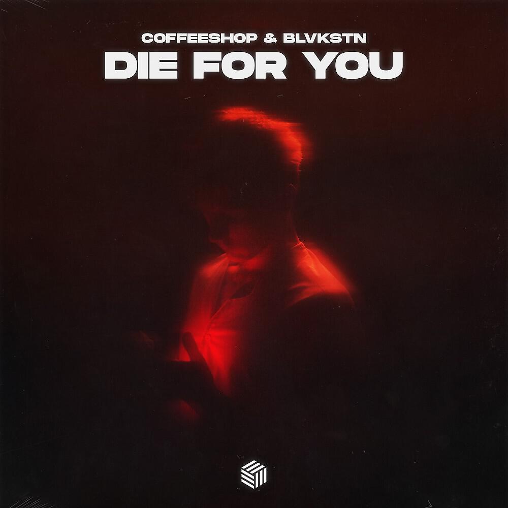 Релиз Die For You