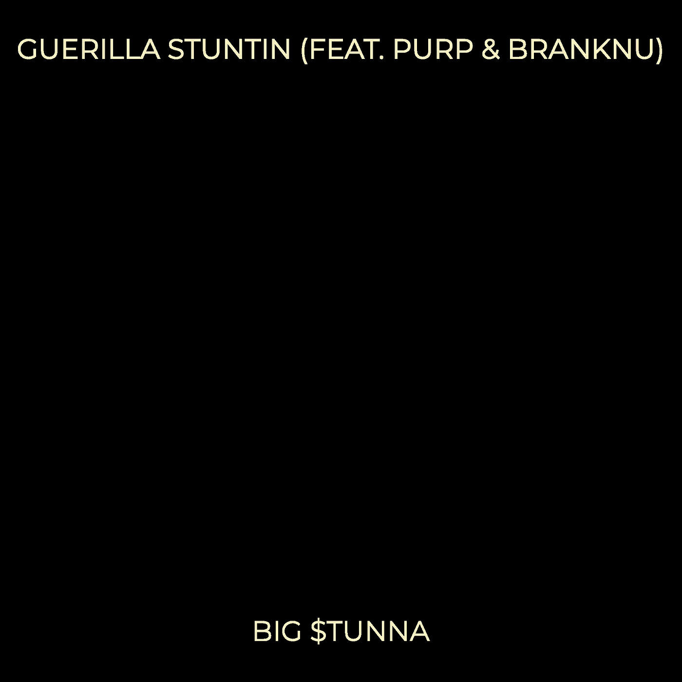 Релиз Guerilla Stuntin