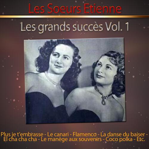 Релиз Les grands succès des soeurs Etienne, vol. 1