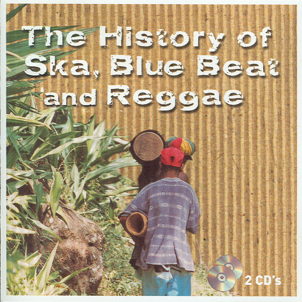 Релиз The History Of Ska Blue Beat And Re