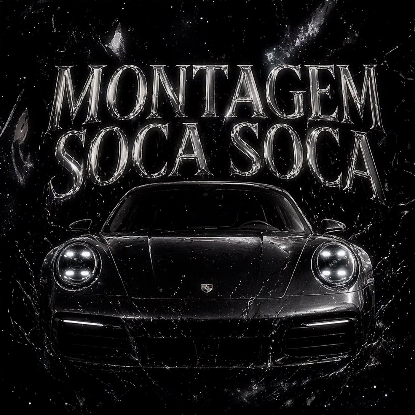 Релиз MONTAGEM SOCA SOCA
