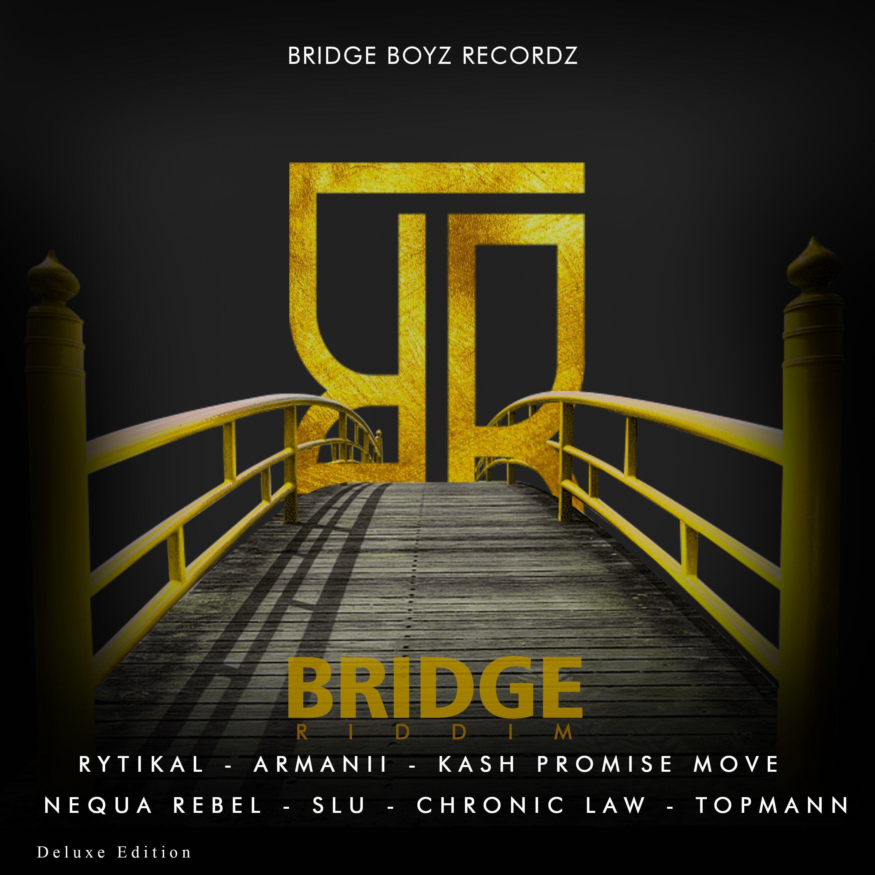 Постер альбома Bridge Riddim (Deluxe Edition)
