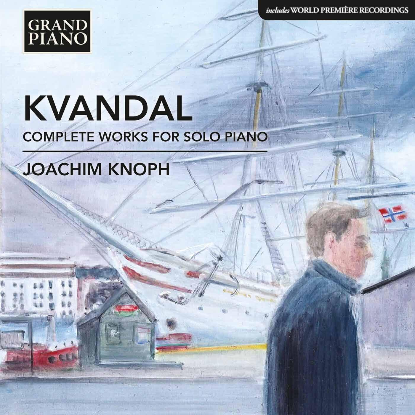 Релиз Kvandal: Complete Works for Solo Piano