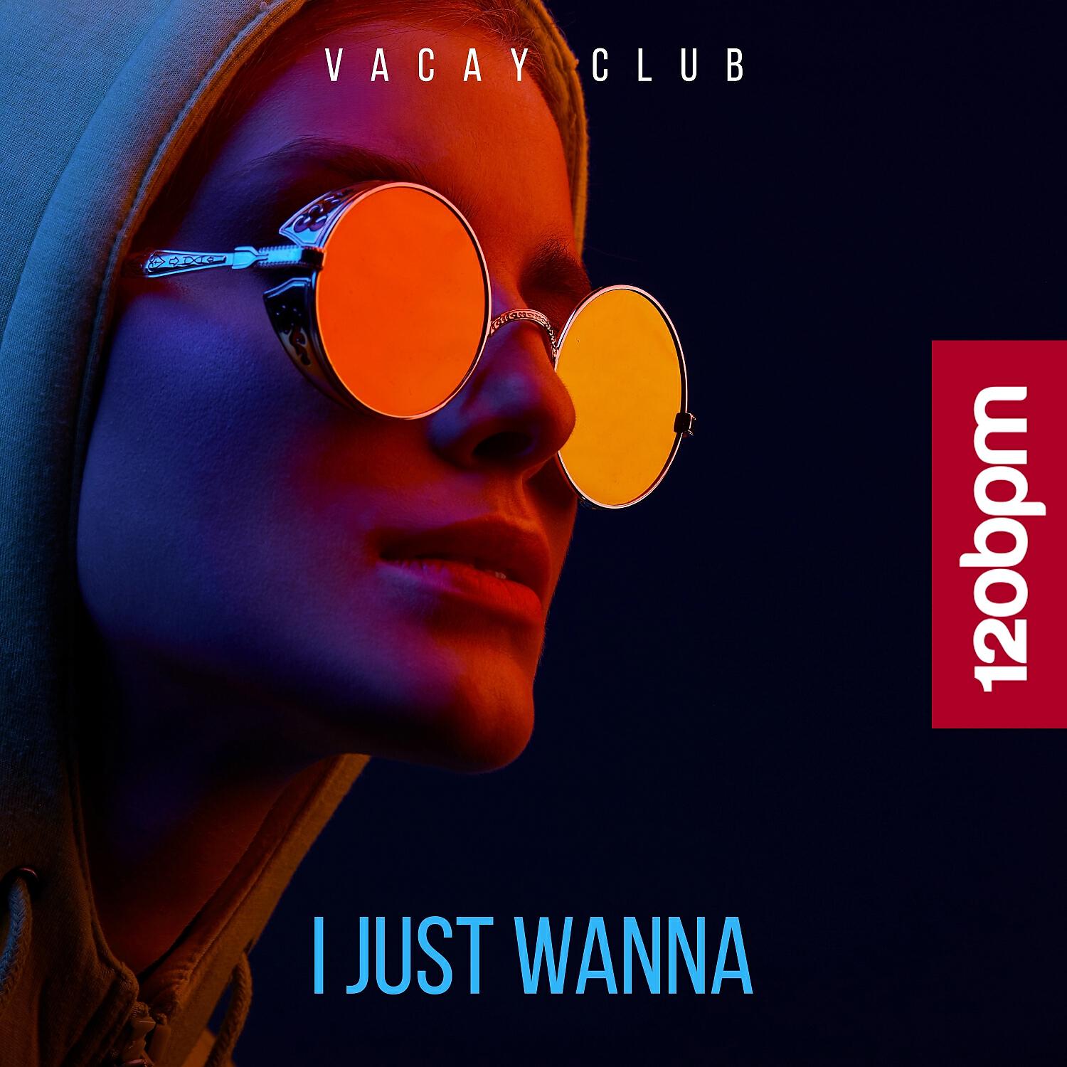 Релиз I Just Wanna