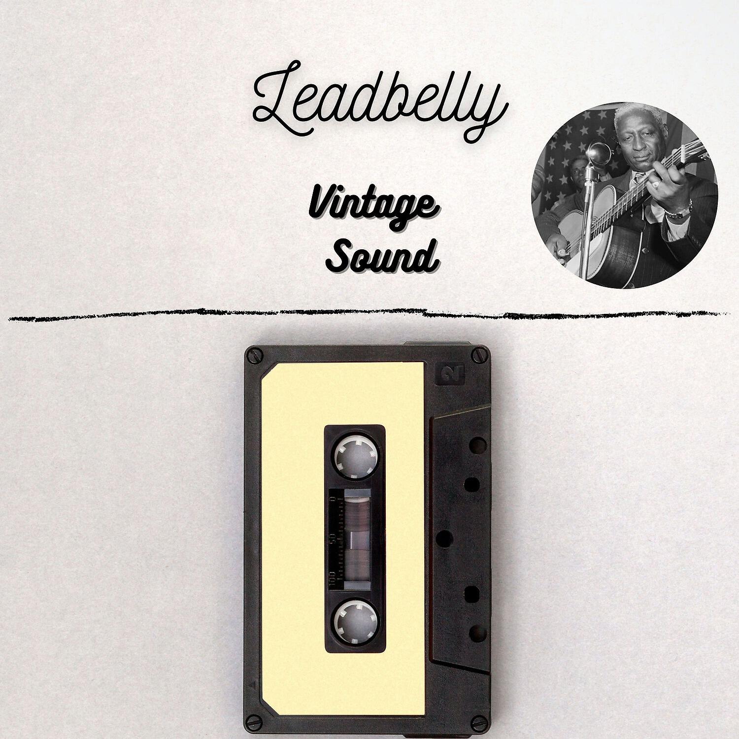 Релиз Leadbelly - Vintage Sound