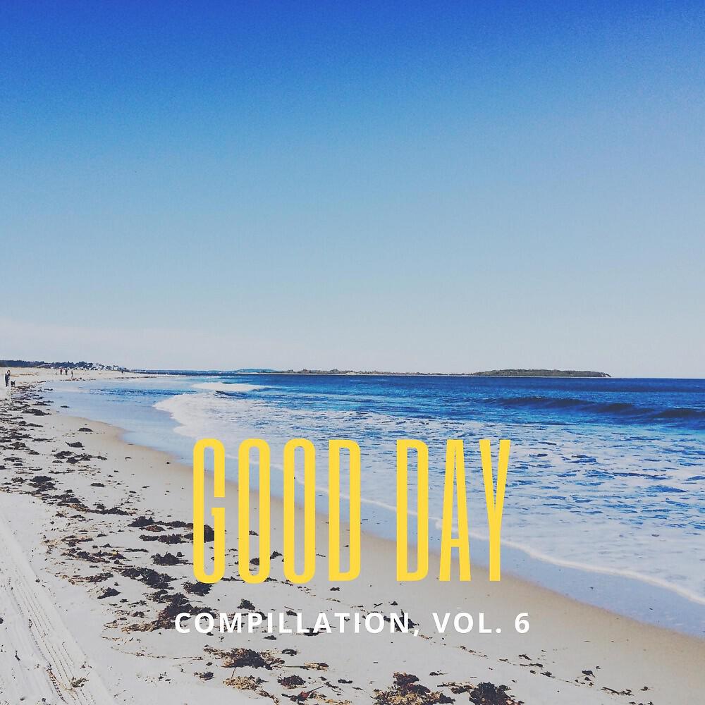 Релиз Good Day Music Compilation, Vol. 6