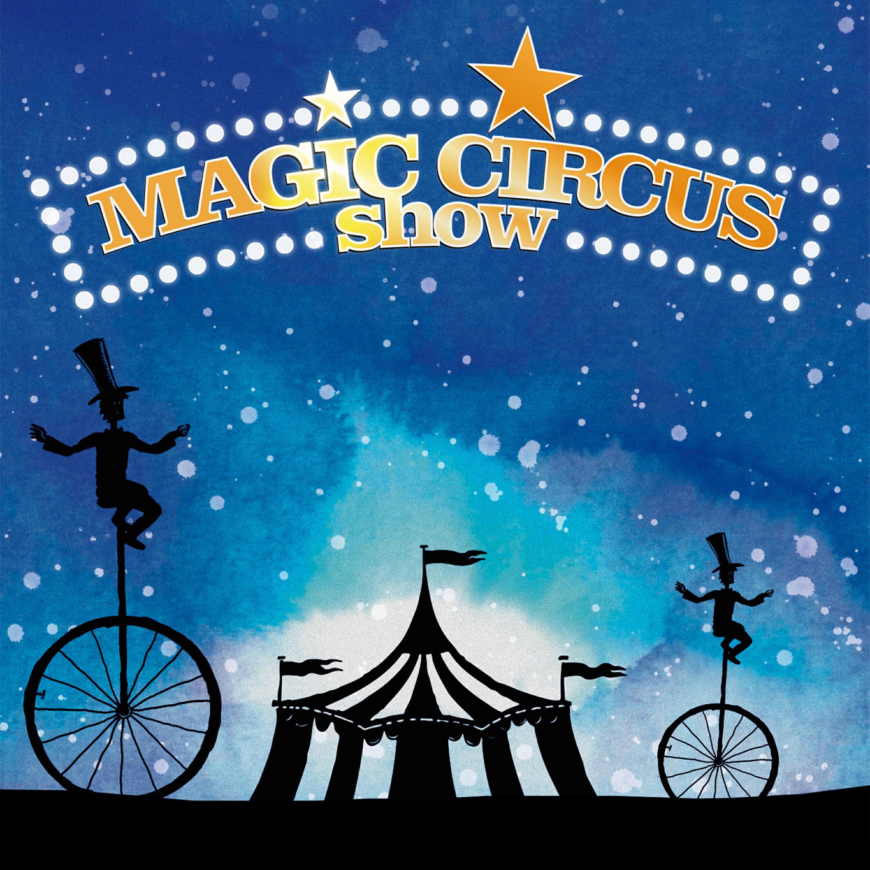 Magic Circus Show