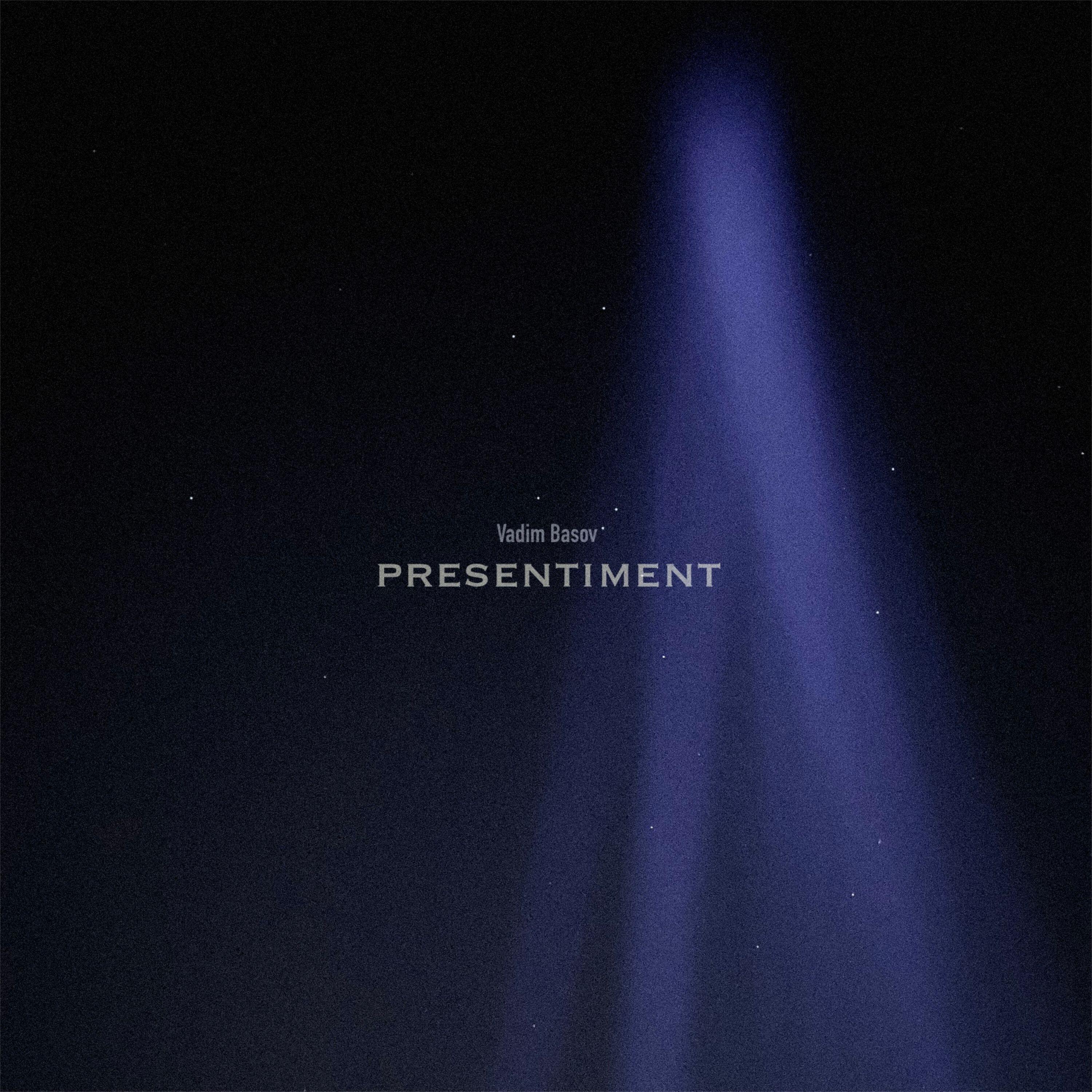 Релиз Presentiment