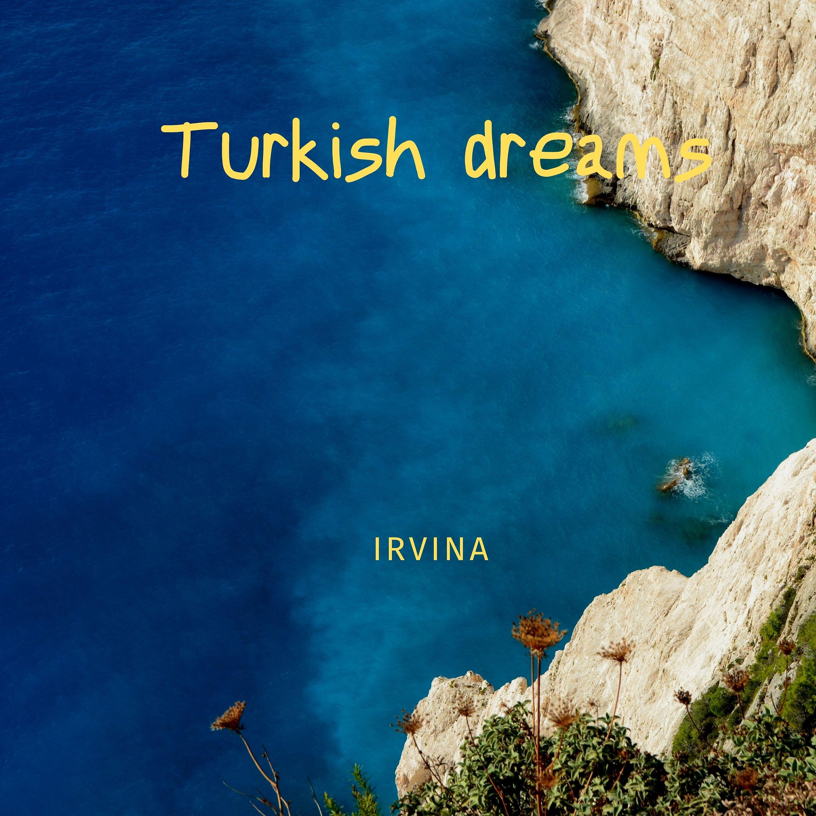 Релиз Turkish Dream