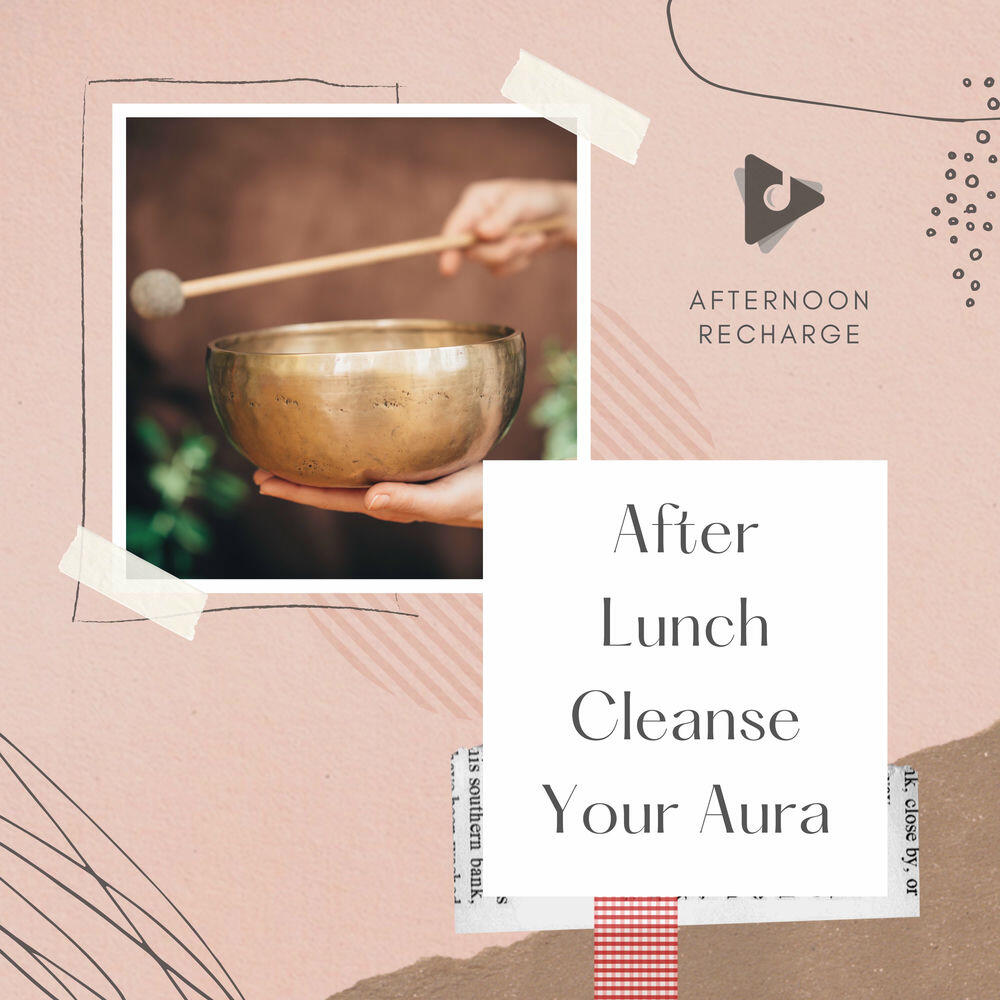 Релиз After Lunch Cleanse Your Aura