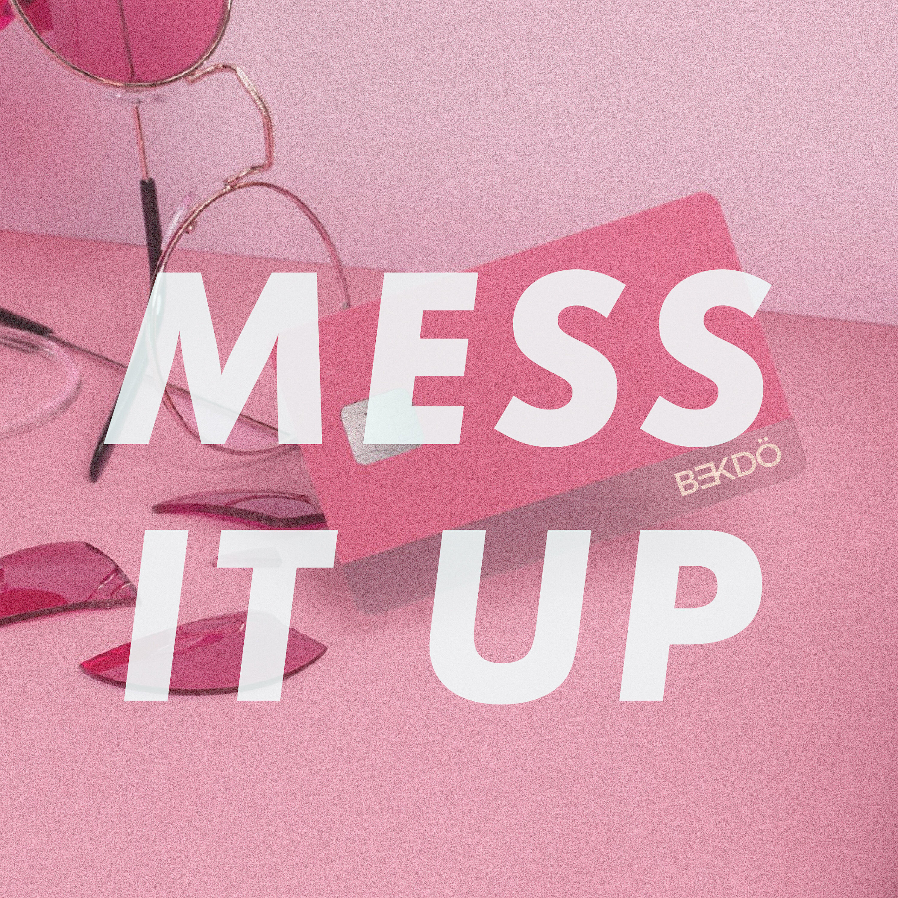 Релиз Mess It Up