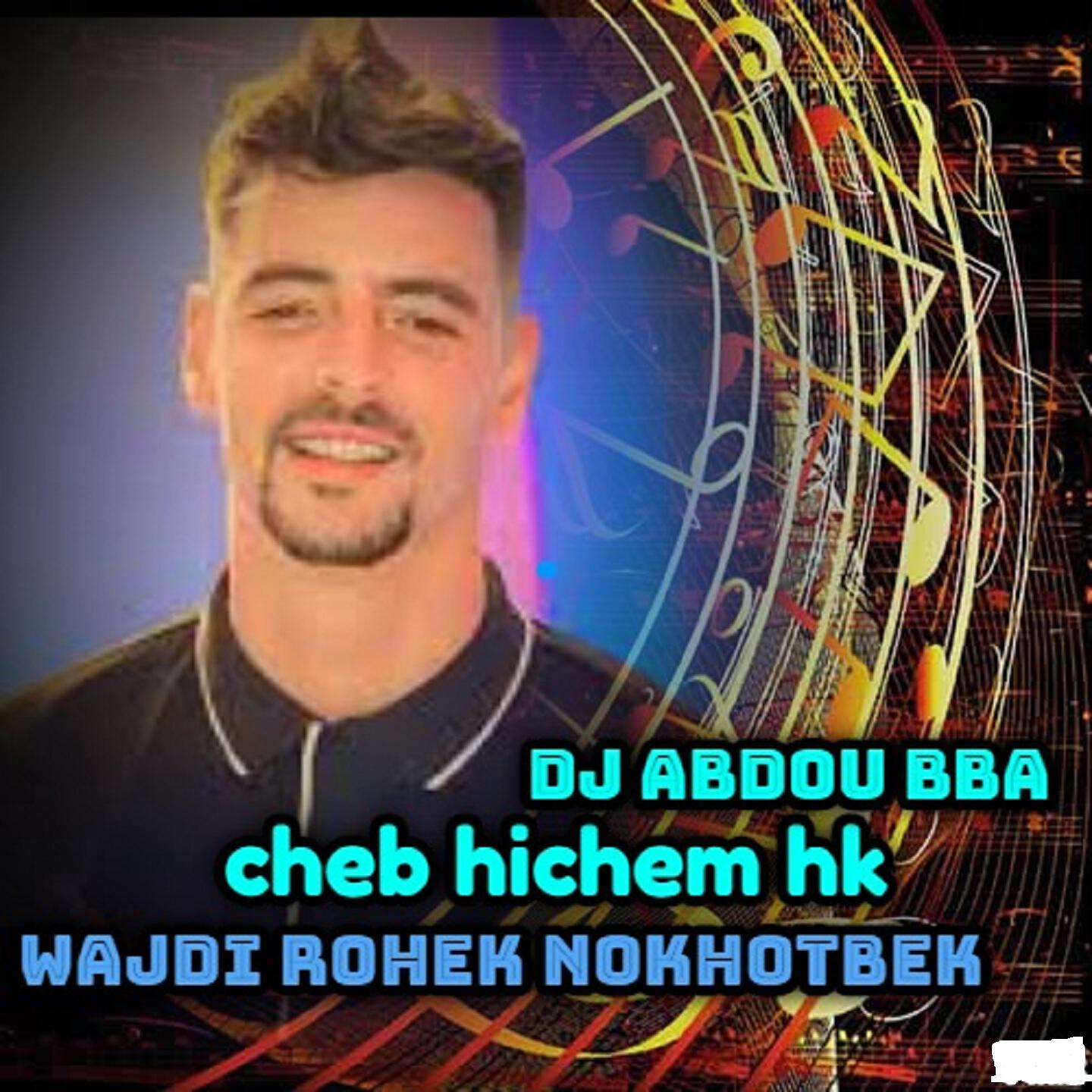 Cheb Hichem Hk