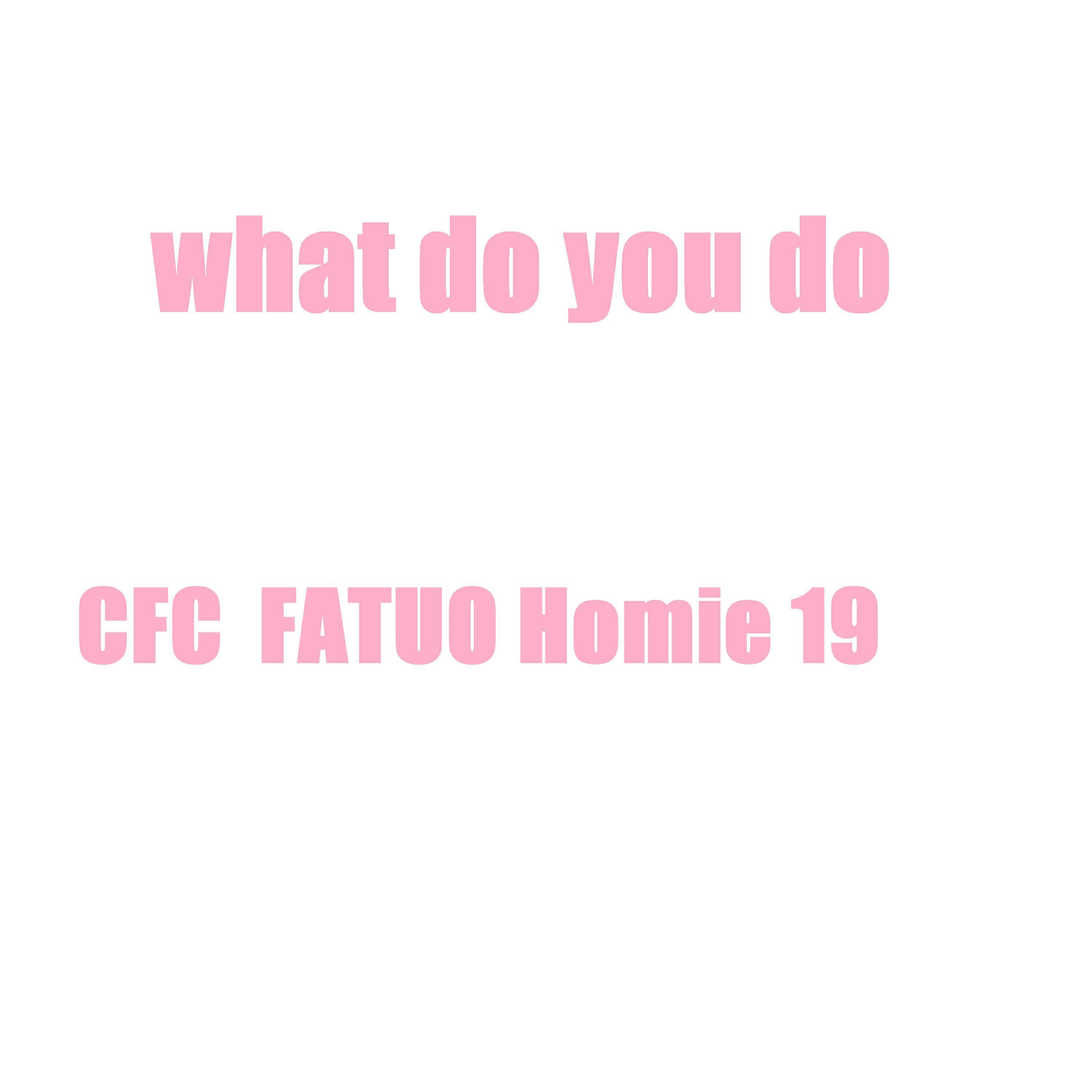Homie 19