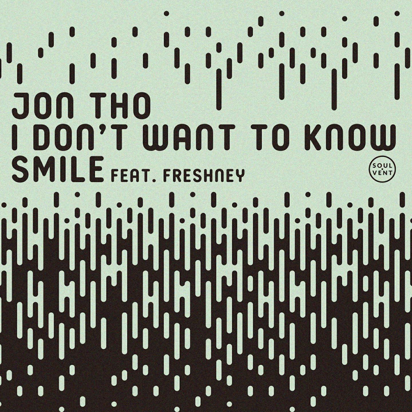 Релиз Don't Want To Know / Smile