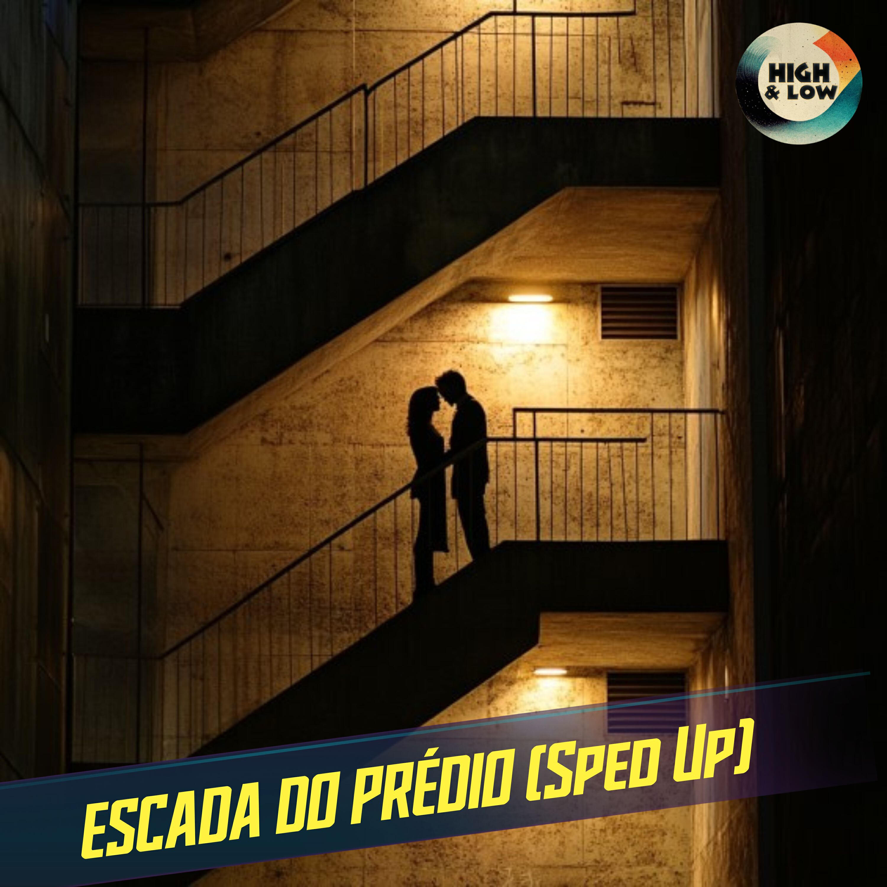Релиз ESCADA DO PRÉDIO (Sped Up)