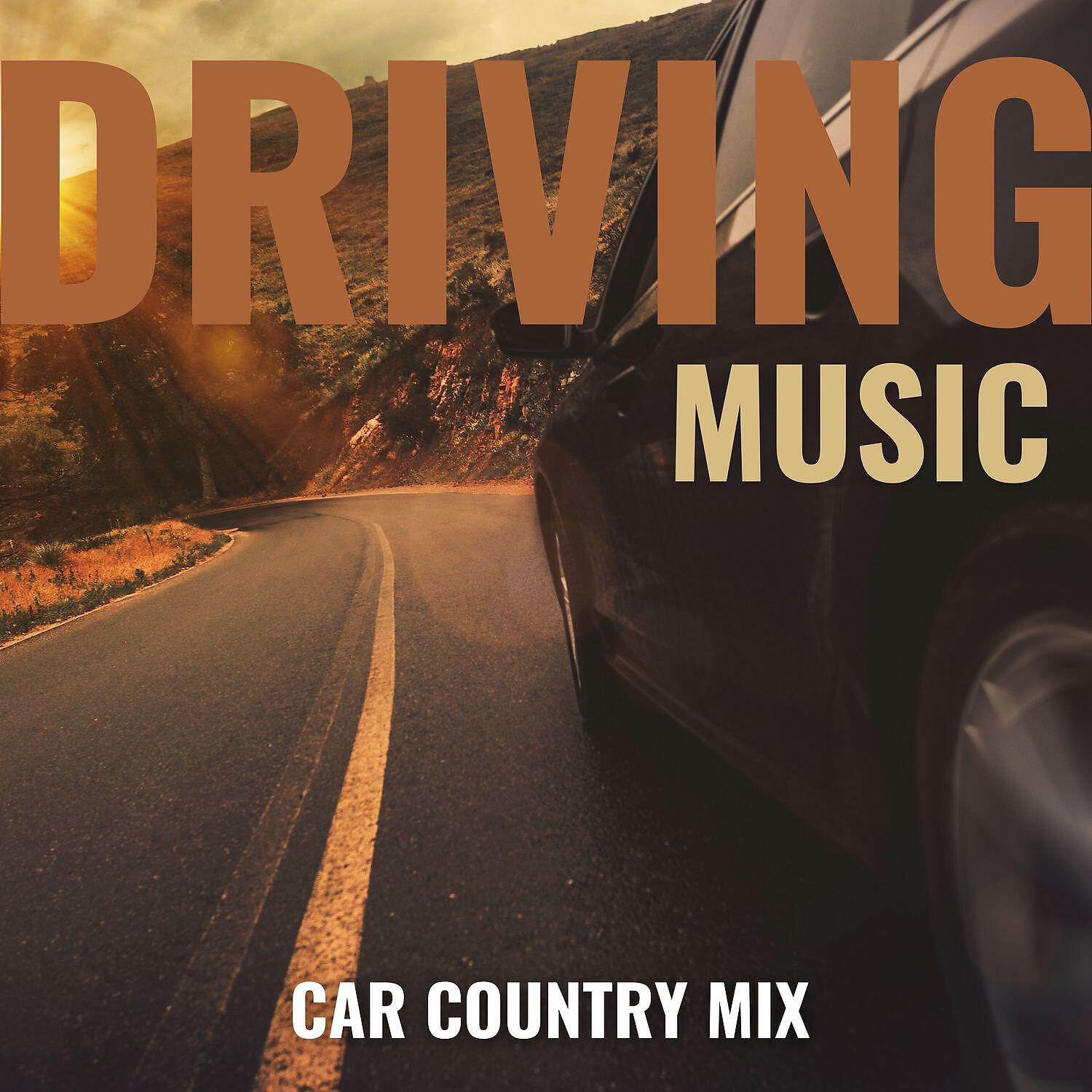 Релиз Perfect Driving Music - Car Country Mix