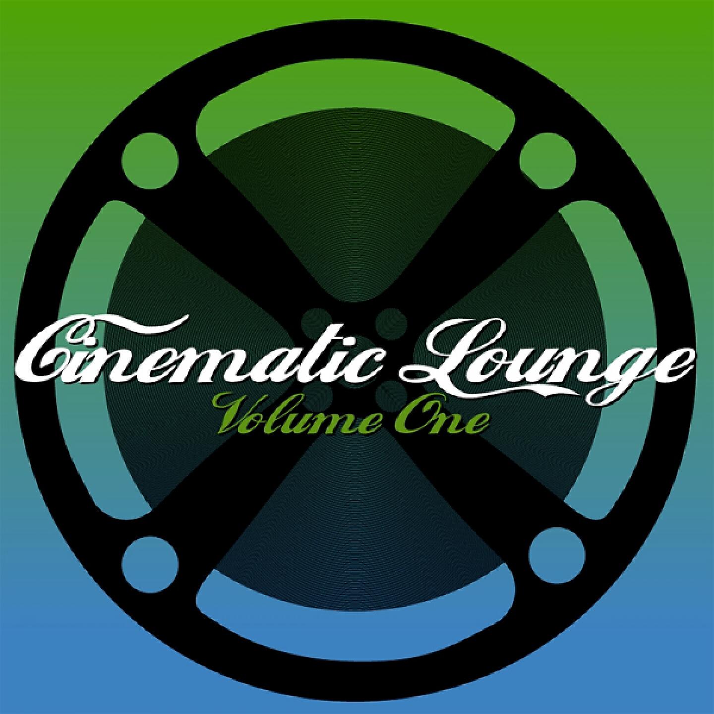 Релиз Cinematic Lounge, Vol. 1