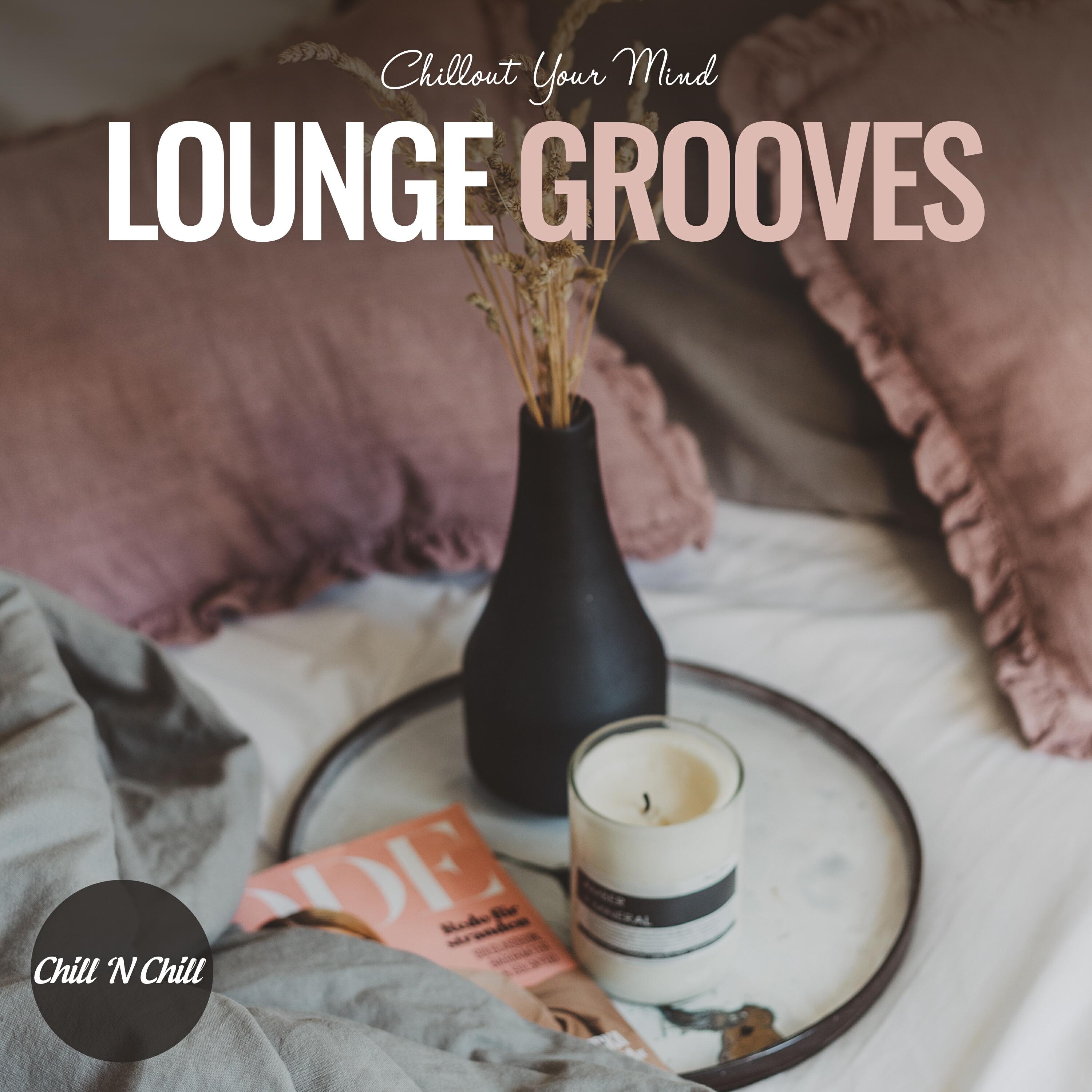 Релиз Lounge Grooves: Chillout Your Mind