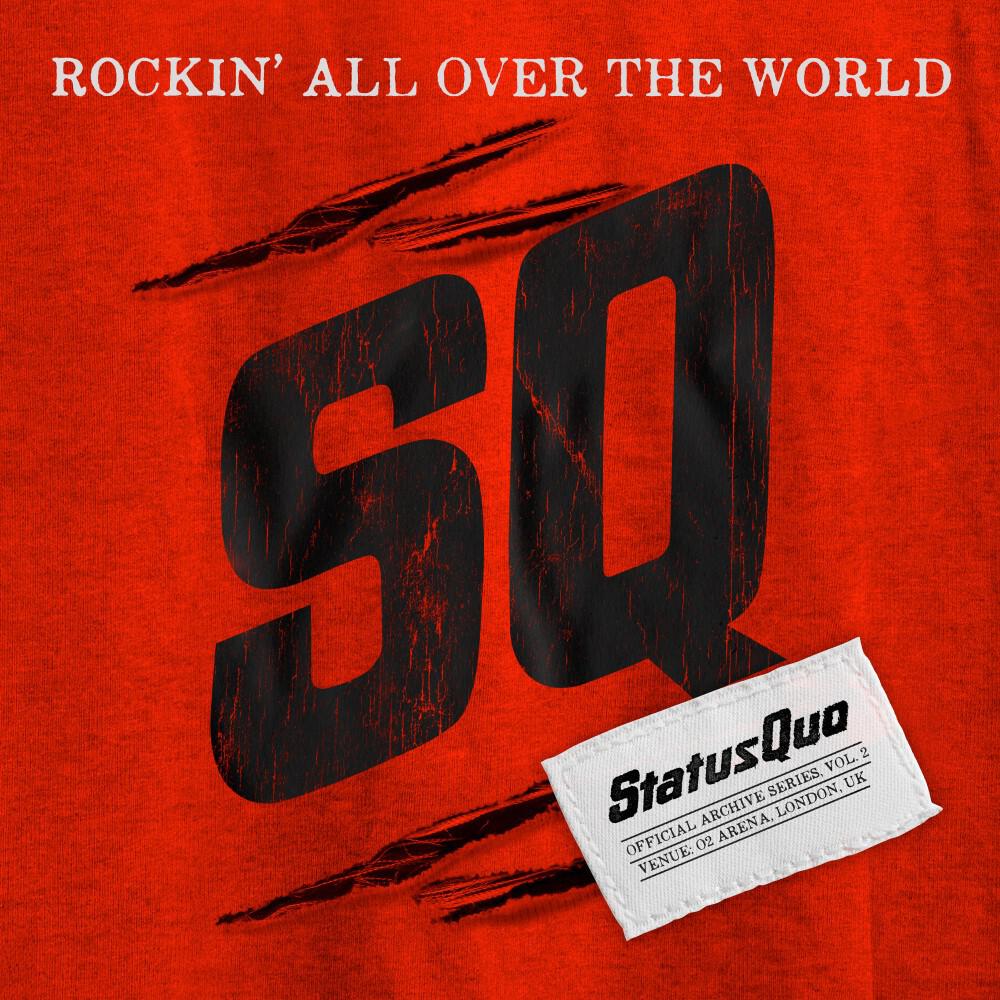 Релиз Rockin' All over the World (Live in London, New 2023 Mix)