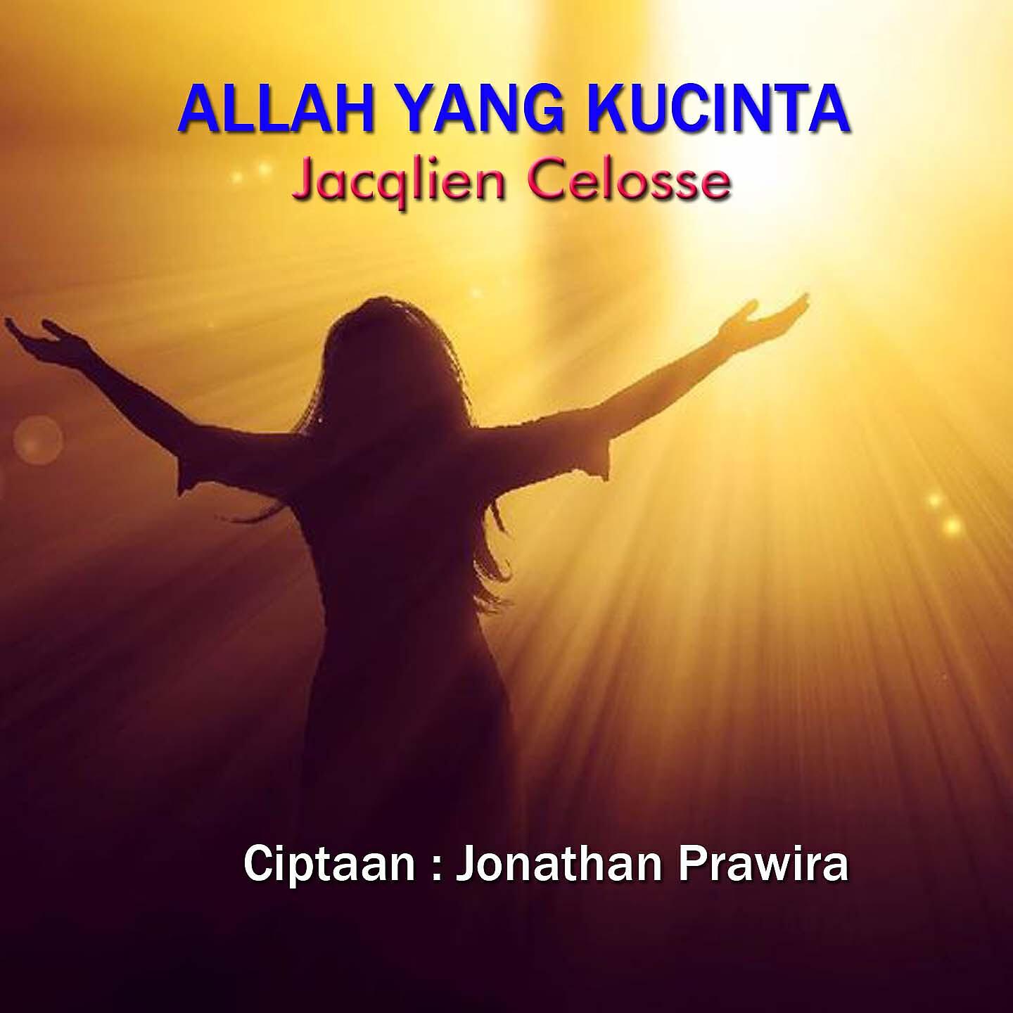 Релиз Allah Yang Kucinta
