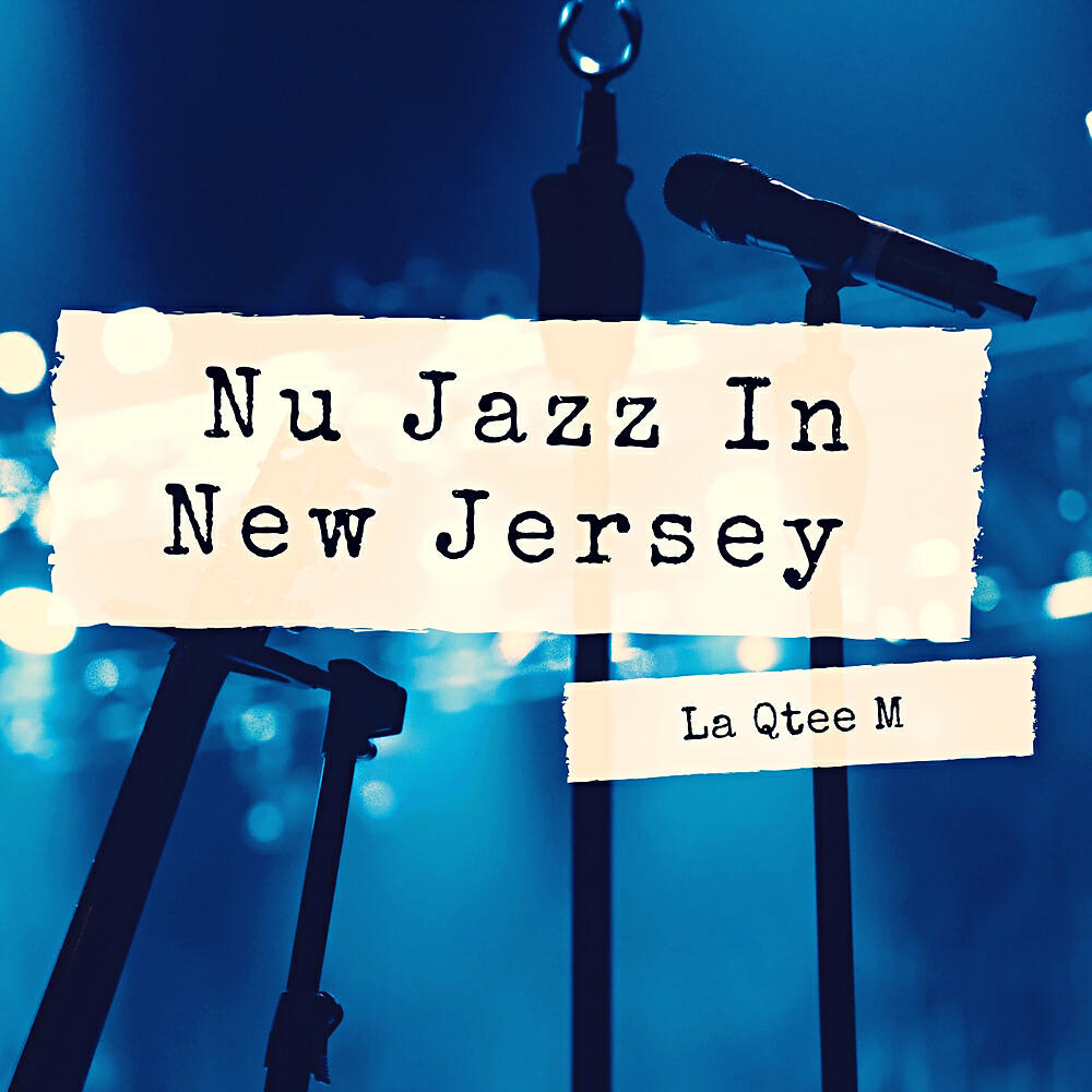 Релиз Nu Jazz In New Jersey