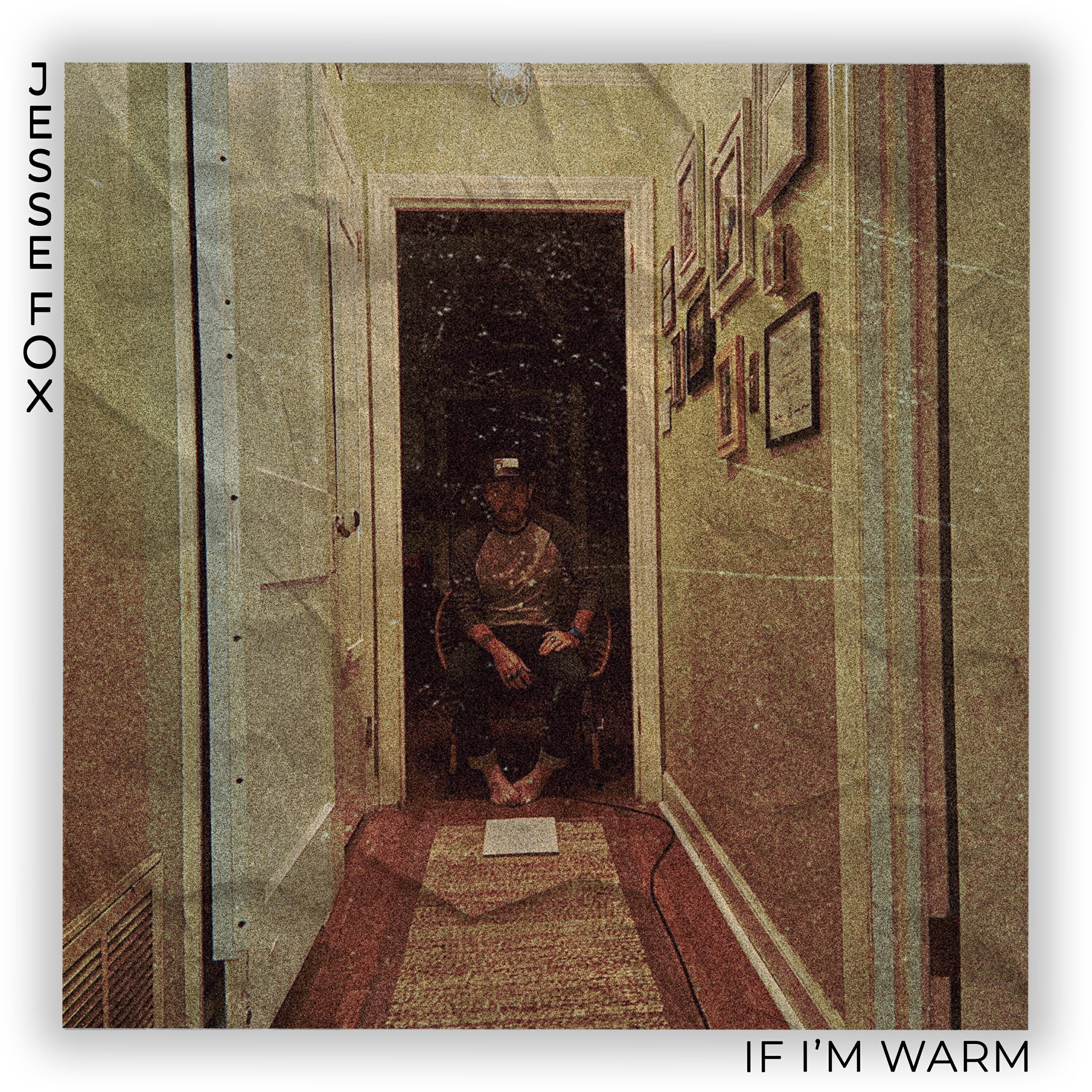 Релиз If I'm Warm
