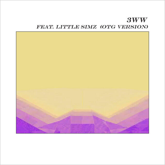 Релиз 3WW (feat. Little Simz) [OTG Version]