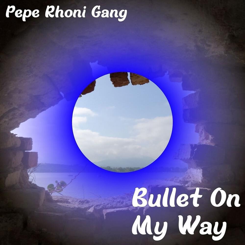 Релиз Bullet on My Way