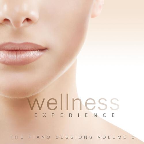 Релиз Wellness Experience: The Piano Sessions, Vol. 2