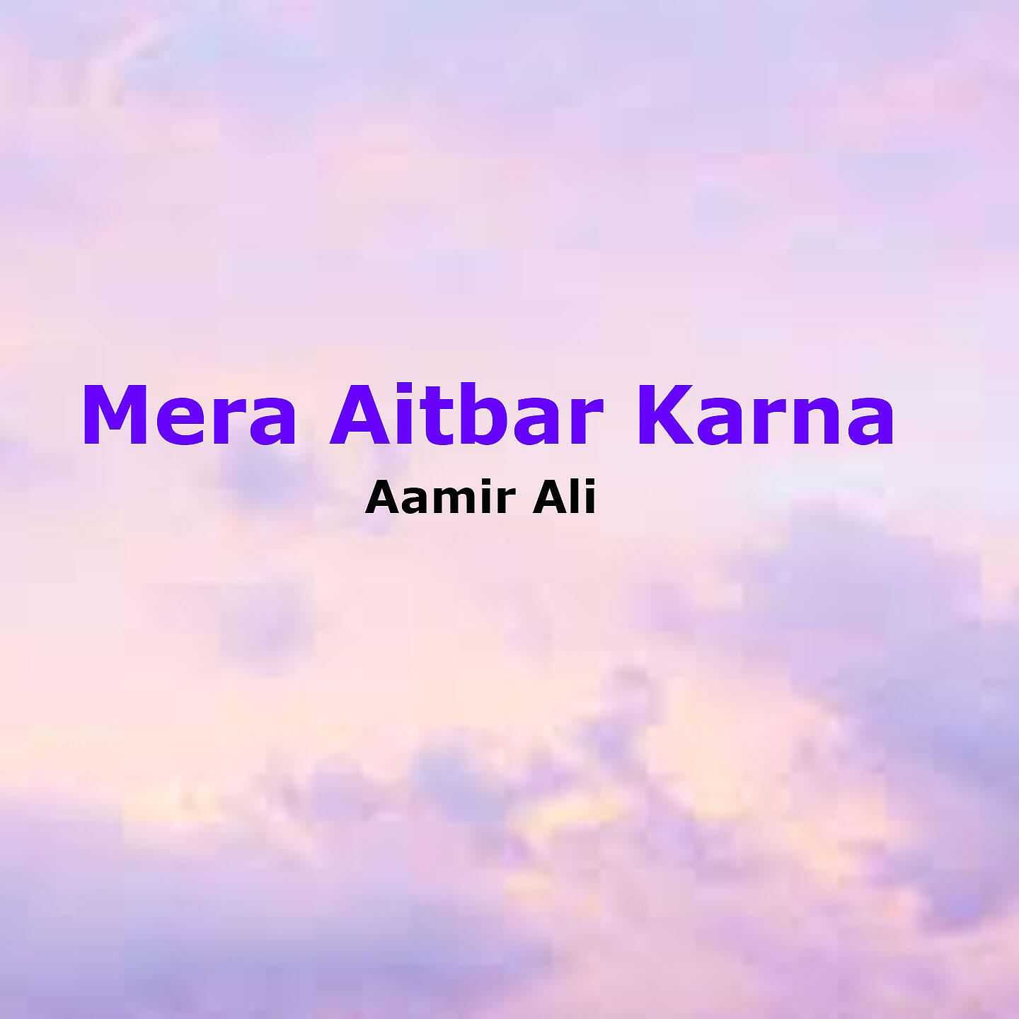 Релиз Mera Aitbar Karna