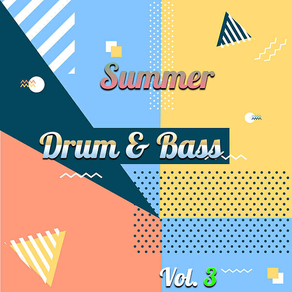 Релиз Drum & Bass Summer, Vol. 3
