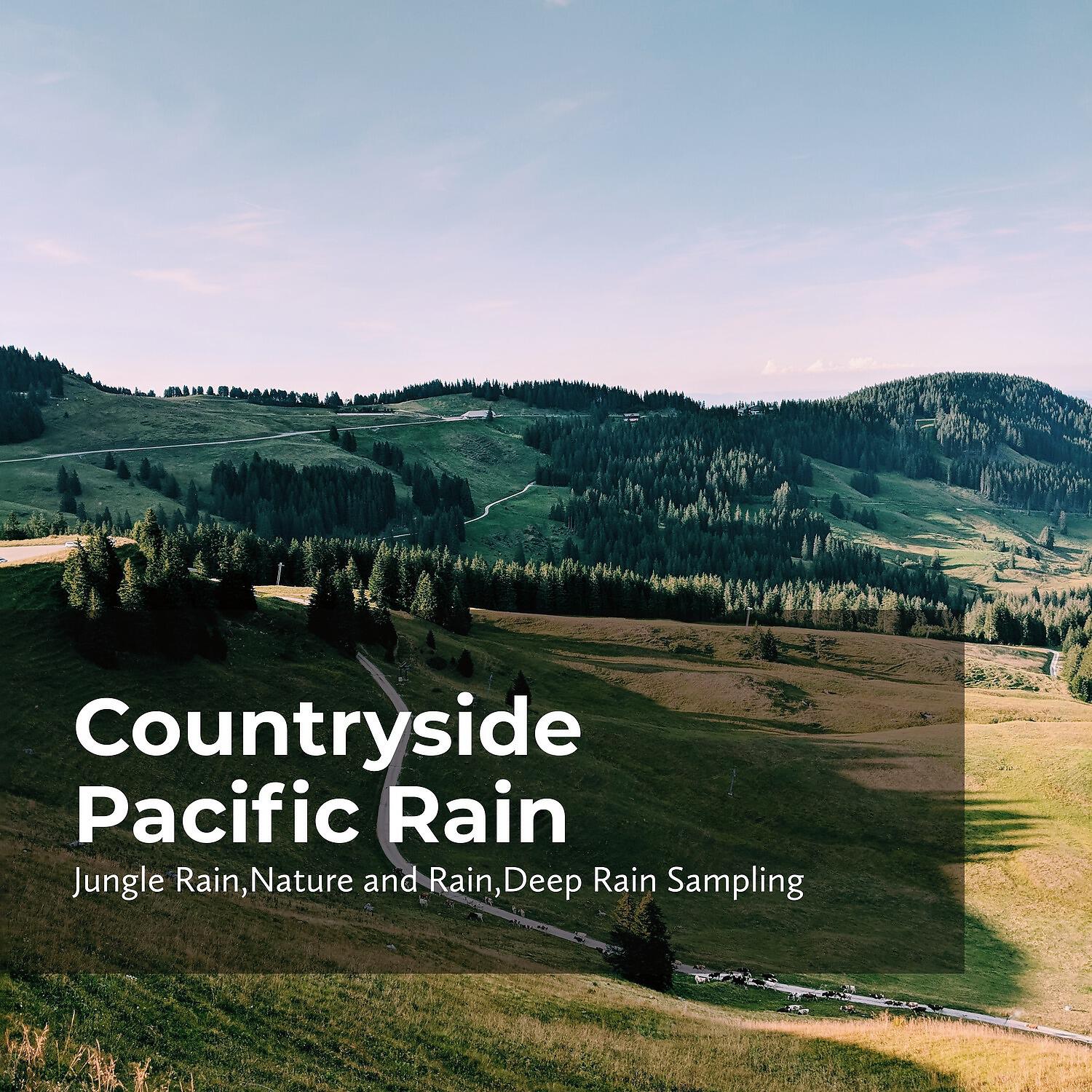 Релиз Countryside Pacific Rain