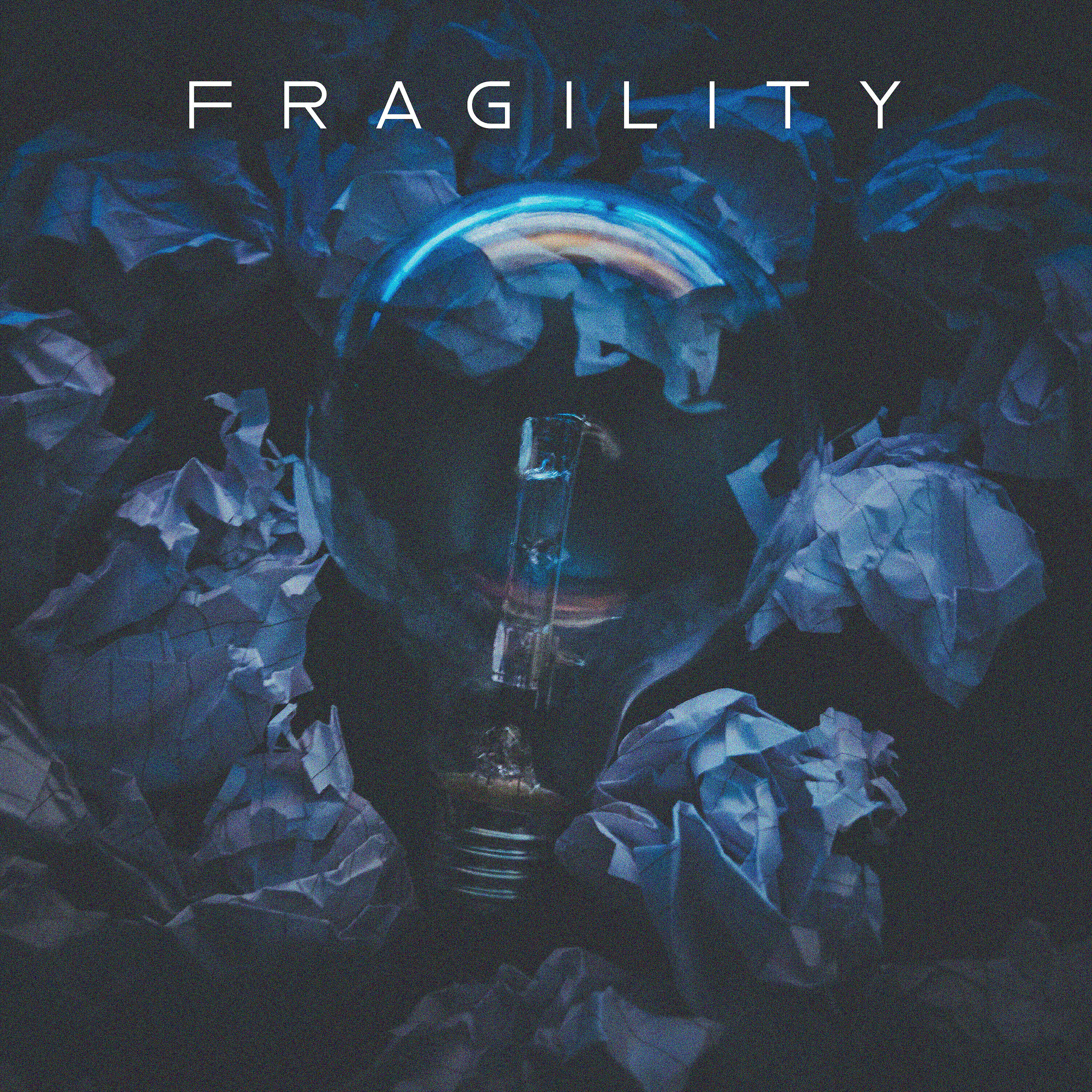 Релиз Fragility
