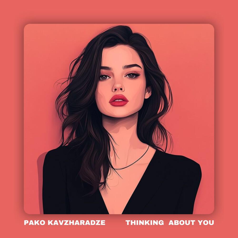 Релиз Thinking About You