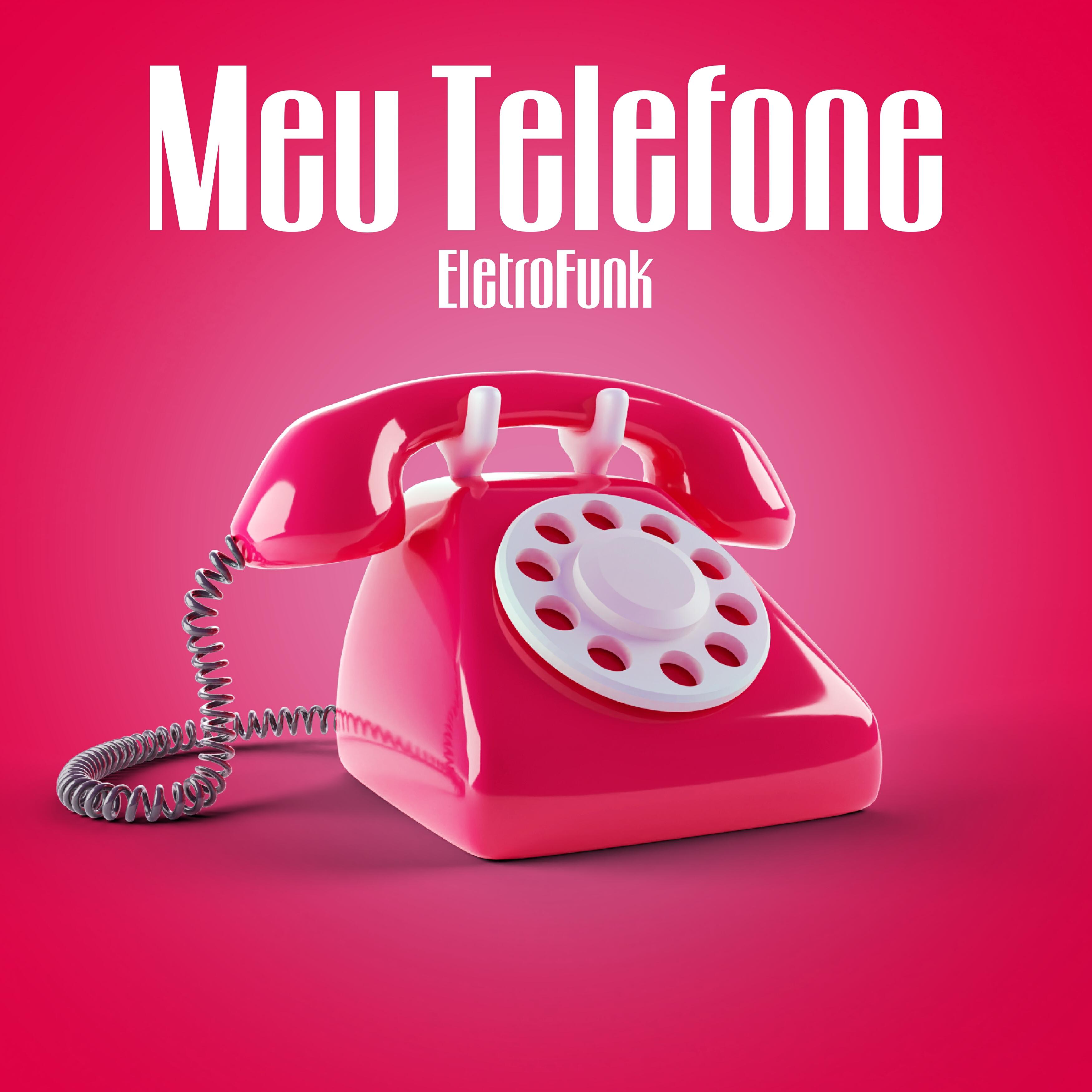 Релиз Meu Telefone - Eletrofunk
