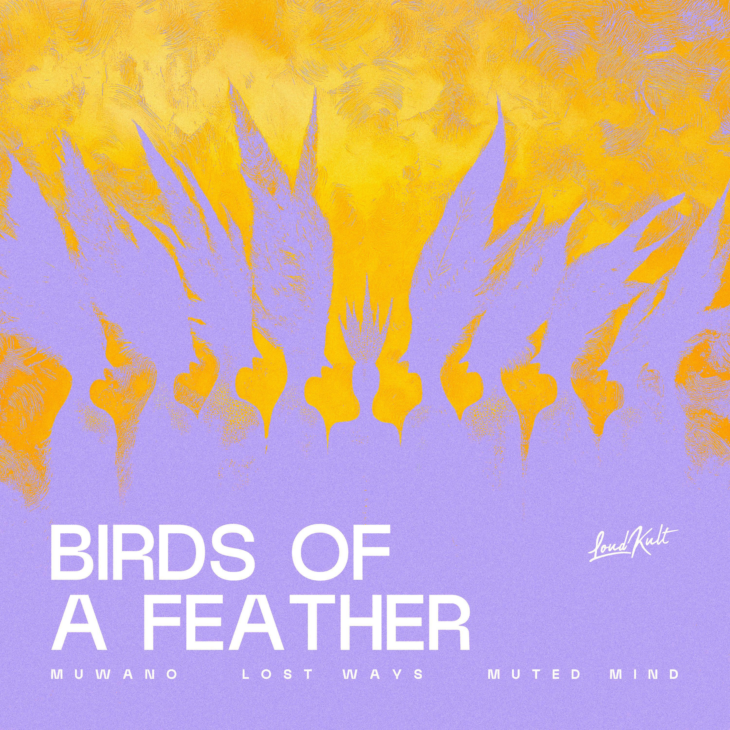 Релиз BIRDS OF A FEATHER