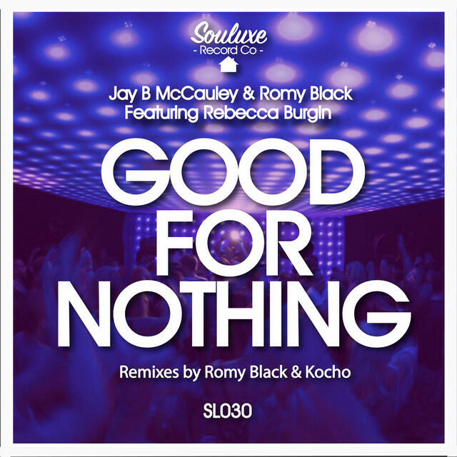 Релиз Good For Nothing