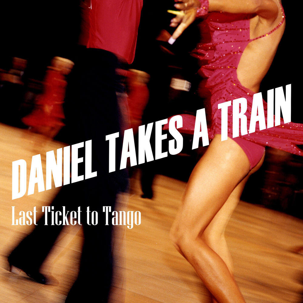 Релиз Last Ticket to Tango