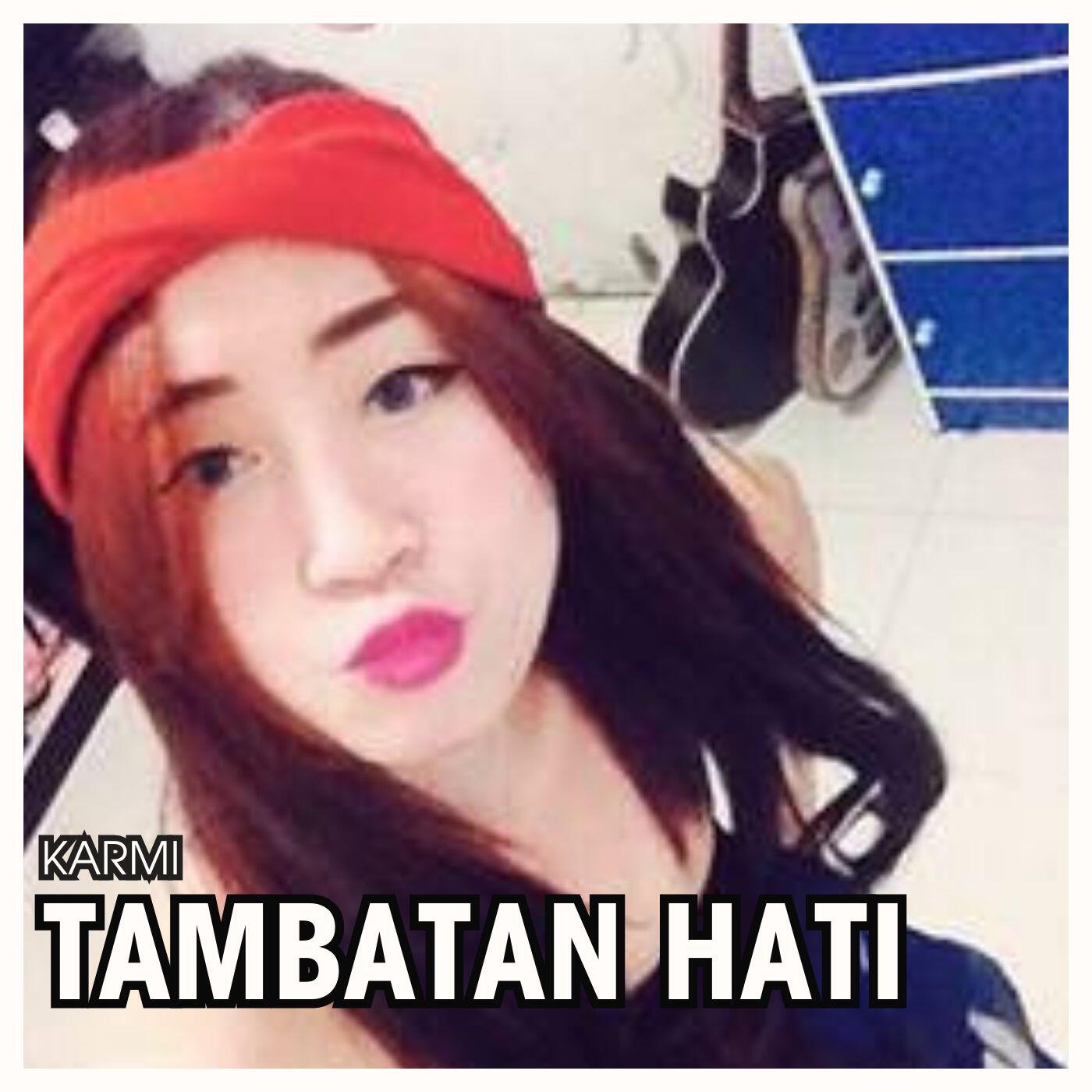 Релиз TAMBATAN HATI