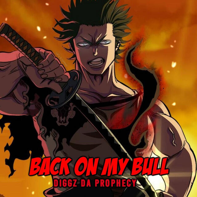 Релиз Back on My Bull (Black Clover Rap)