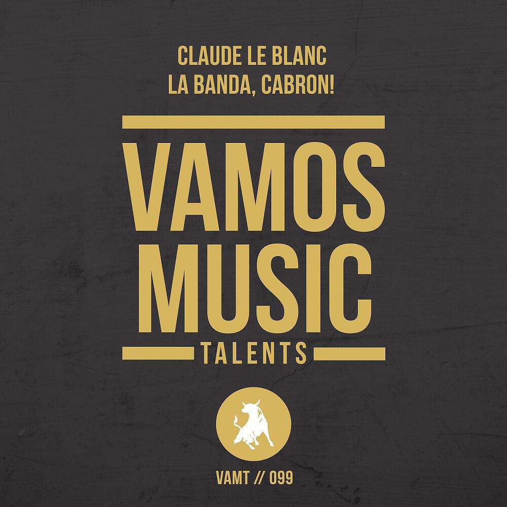 Релиз La Banda, Cabron!
