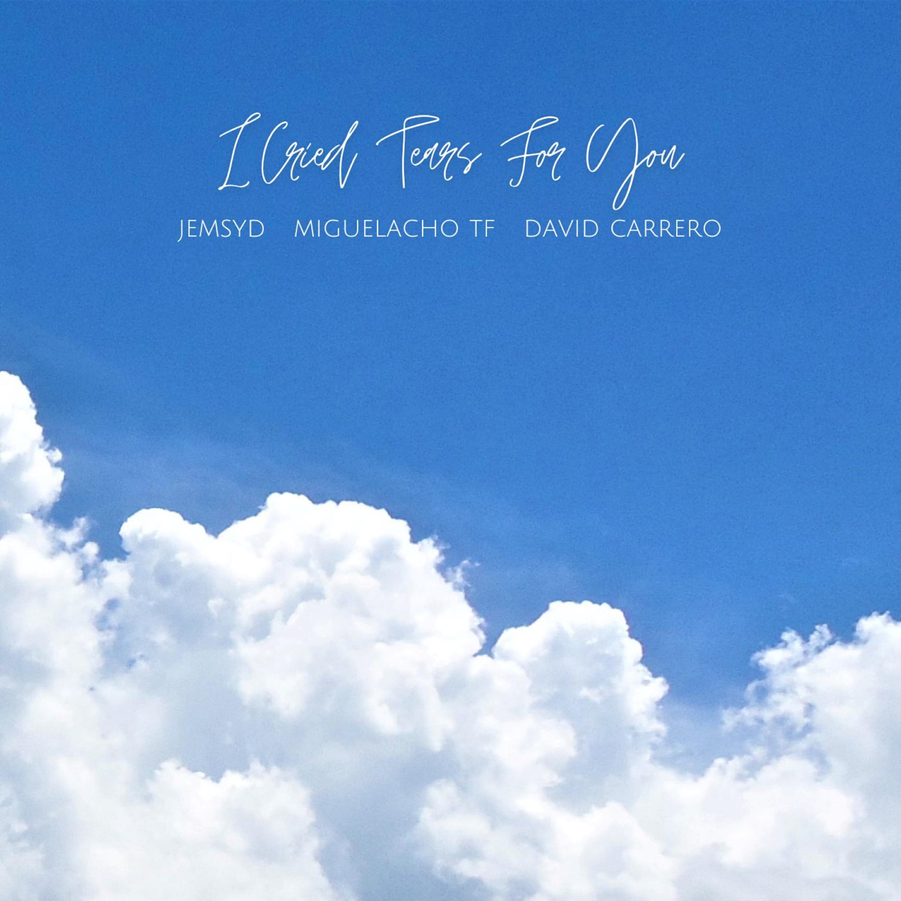 Релиз I Cried Tears for You