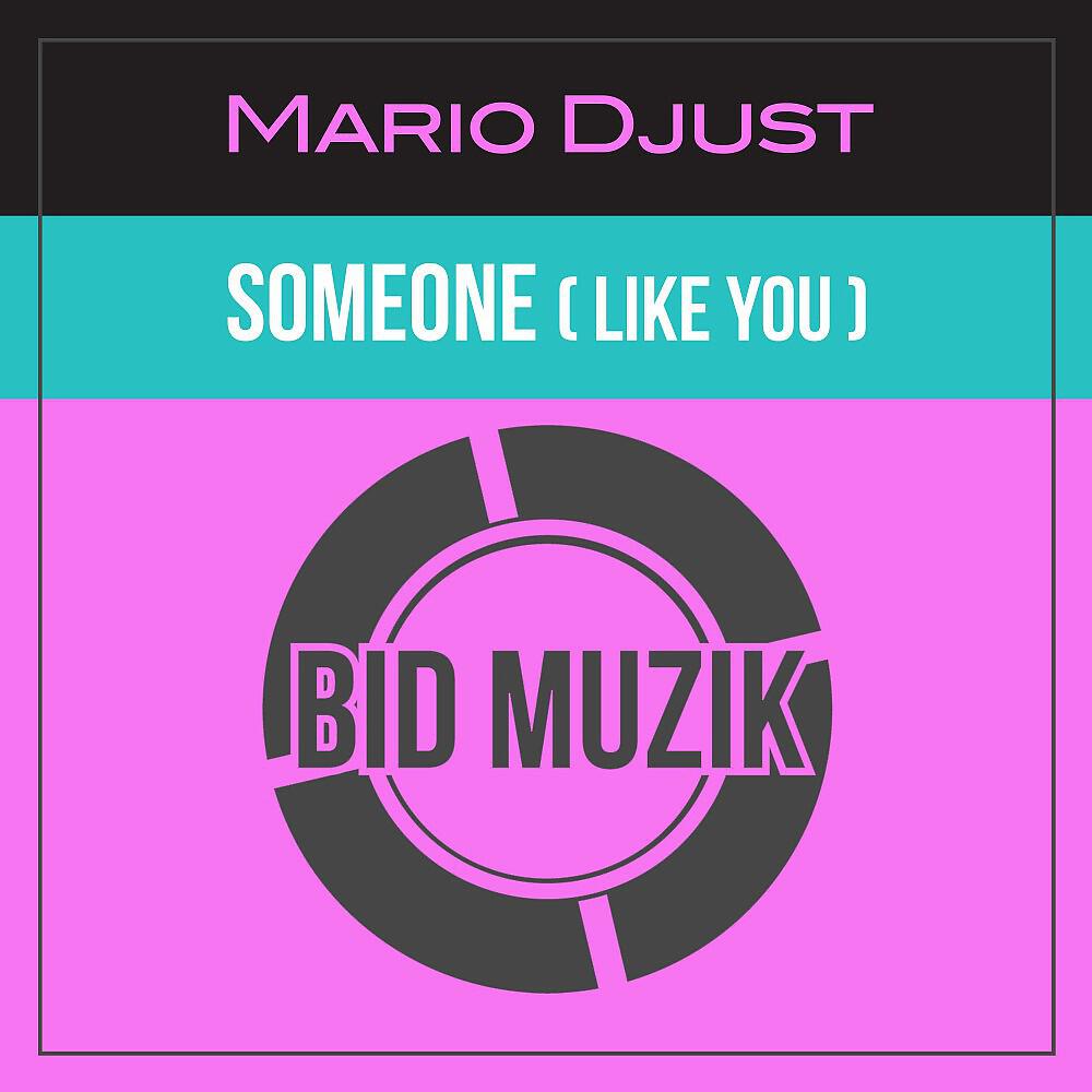 Релиз Someone (Like You) [Original Mix]