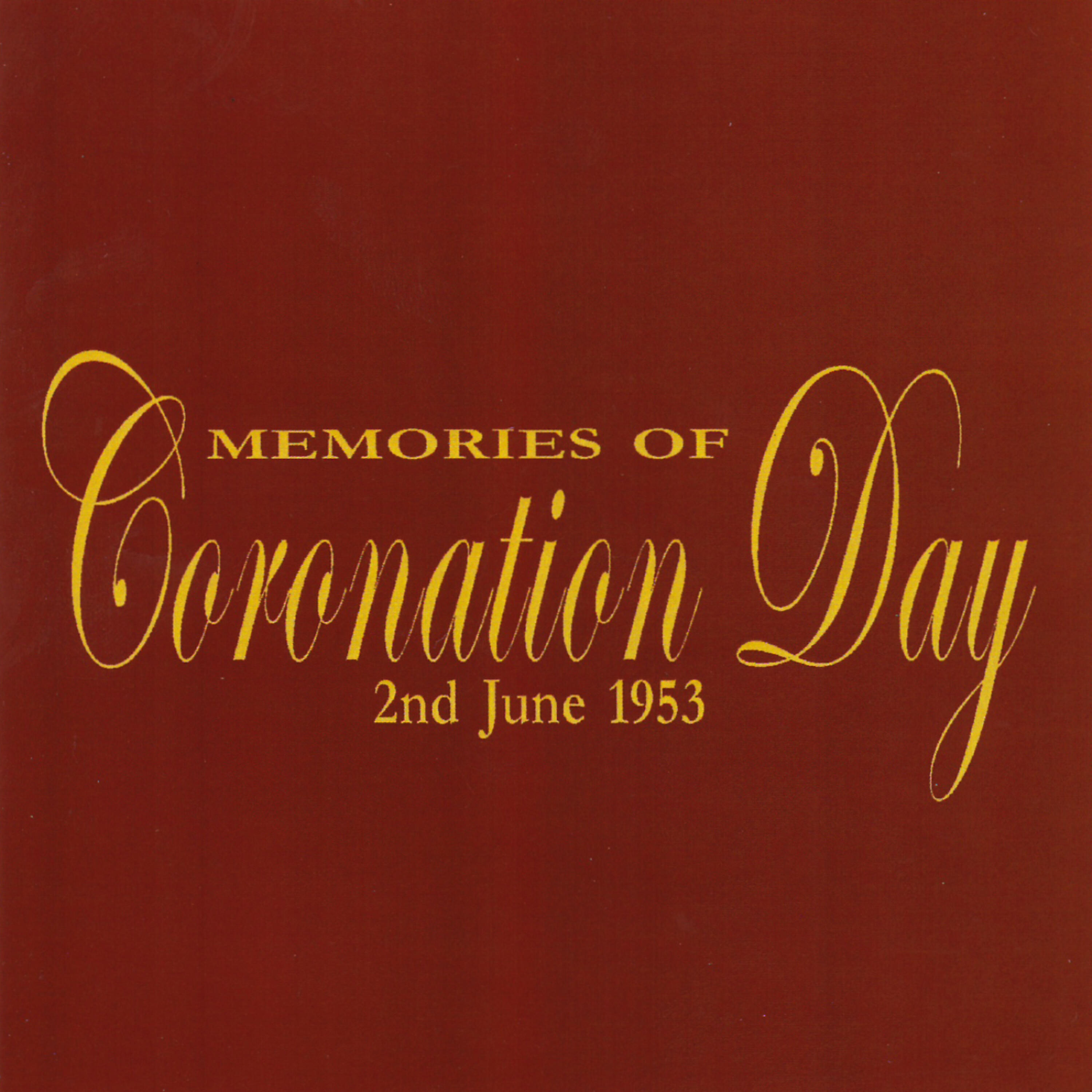 Релиз Memories of Coronation Day