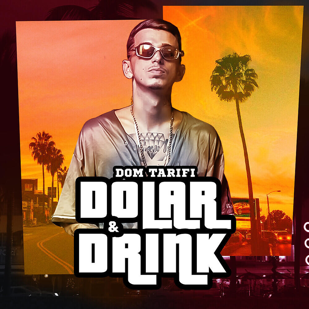 Релиз Dolar e Drink