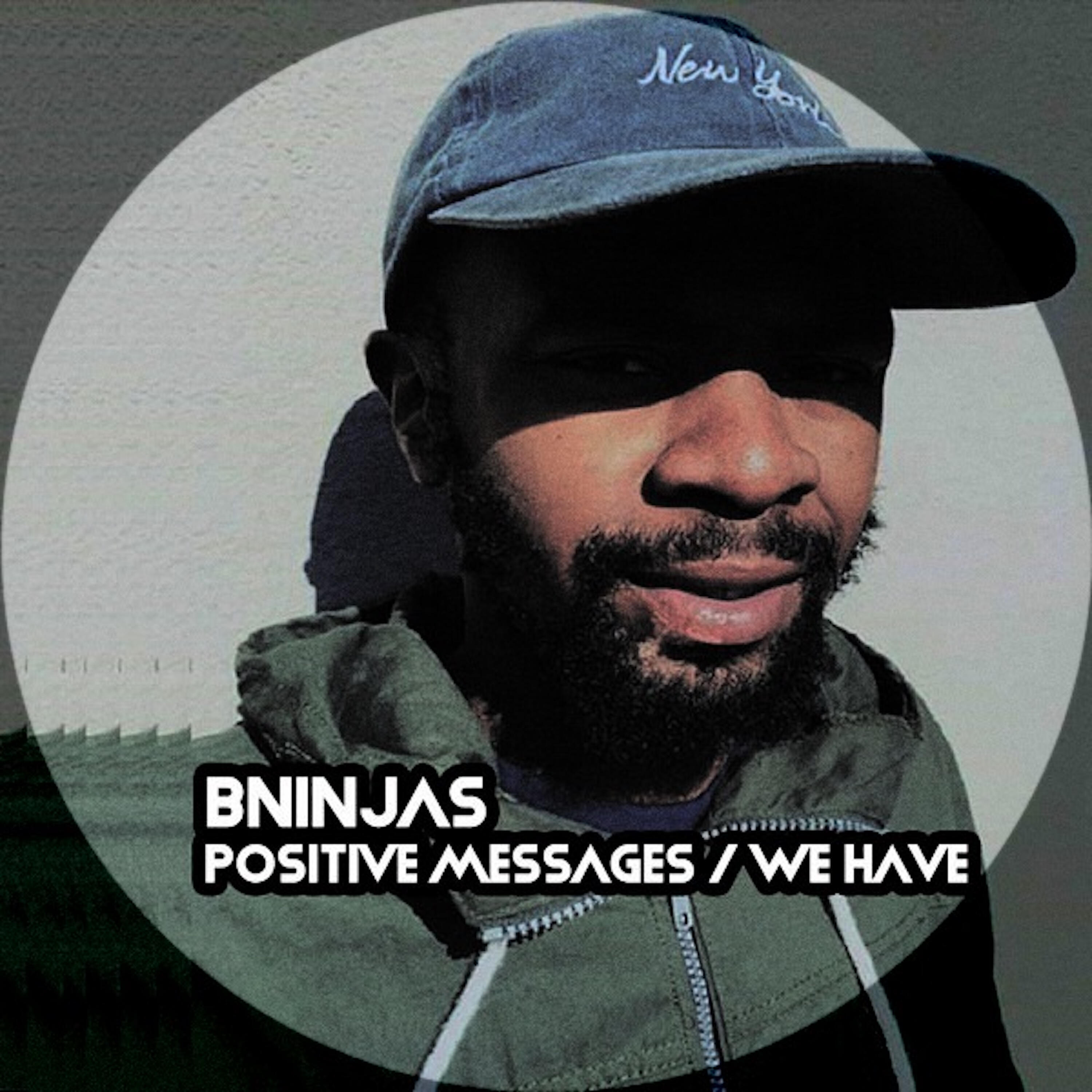 Релиз Positive Messages / We Have